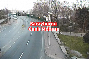 İstanbul Sarayburnu canlı kameraları